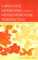 Language Disorders from a Developmental Perspective