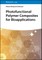 Photofunctional Polymer Composites for Bioapplications