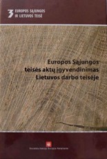 Europos sąjungos teisės įgyvendinimas Lietuvos darbo teisėje