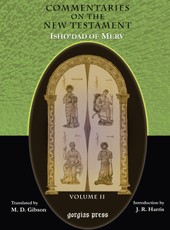 The Commentaries on the New Testament of Isho'dad of Merv