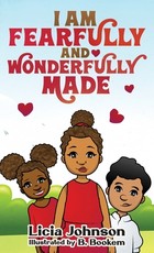 I Am Fearfully & Wonderfully Made