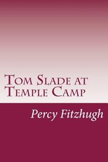 Tom Slade at Temple Camp