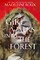 Roux, M: Girl Walks into the Forest
