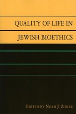 Quality of Life in Jewish Bioethics