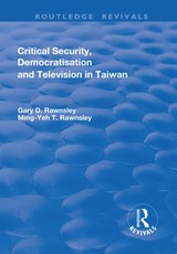 Critical Security, Democratisation and Television in Taiwan