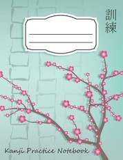 Kanji Practice Notebook