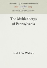 The Muhlenbergs of Pennsylvania