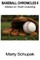 Baseball Chronicles II