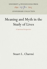 Meaning and Myth in the Study of Lives