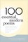 100 Essential Modern Poems