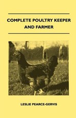 Complete Poultry Keeper and Farmer