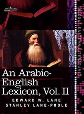 An Arabic-English Lexicon (in Eight Volumes), Vol. II
