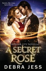 A Secret Rose