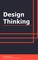 Design Thinking