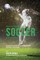 Becoming Mentally Tougher In Soccer by Using Meditation