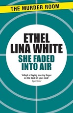 She Faded into Air
