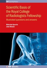Sperrin, M: Scientific Basis of the Royal College of Radiolo