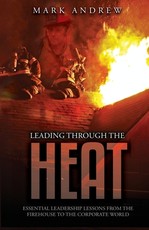 Leading Through the Heat
