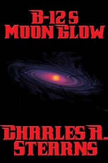 B-12's Moon Glow