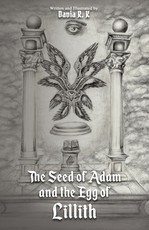 The Seed of Adam and the Egg of Lillith