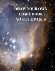 Draw Your Own Comic Book No Title Pages
