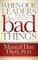 When Our Leaders Do Bad Things