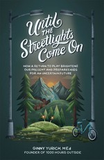 Until the Street Lights Come on