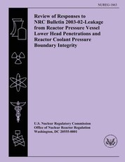Review of Responses to NRC Bulletin 2003-02-Leakage from Reactor Pressure Vessel Lower Head Penetrations and Reactor Coolant Pressure Boundary Integrity