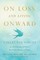 On Loss and Living Onward
