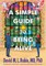 A Simple Guide to Being Alive