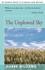 The Unplowed Sky