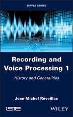 Recording and Voice Processing, Volume 1