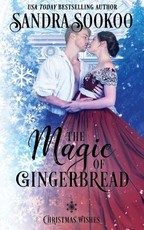 The Magic of Gingerbread