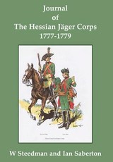Journal of the Hessian JÃ¤ger Corps 1777-1779