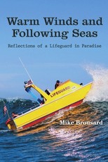 Warm Winds and Following Seas