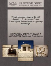 Wyndham Associates V. Bintliff (David) U.S. Supreme Court Transcript of Record with Supporting Pleadings