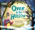 Over in the Hollow