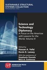 Science and Technology Diplomacy, Volume III