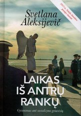 Laikas iš antrų rankų: gyvenimas ant socializmo griuvėsių