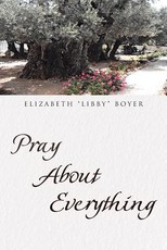 Pray About Everything