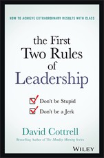 The First Two Rules of Leadership