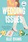 Wedding Issues: A Novel