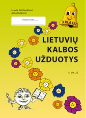 Lietuvių kalbos užduotys III klasei 3-a dalis
