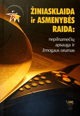 Žiniasklaida ir asmenybės raida: nepilnamečių apsauga ir žmogaus orumas