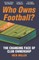 Who Owns Football?