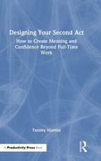 Designing Your Second Act