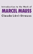 Introduction to the Work of Marcel Mauss