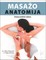MASAŽO ANATOMIJA  (knyga su defektais)