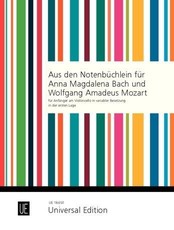 Aus den Notenbüchlein für Anna Magdalena Bach und Wolfgang Amadeus Mozart