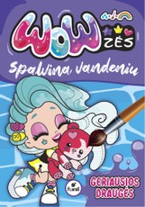Wowzės spalvina vandeniu. Geriausios draugės